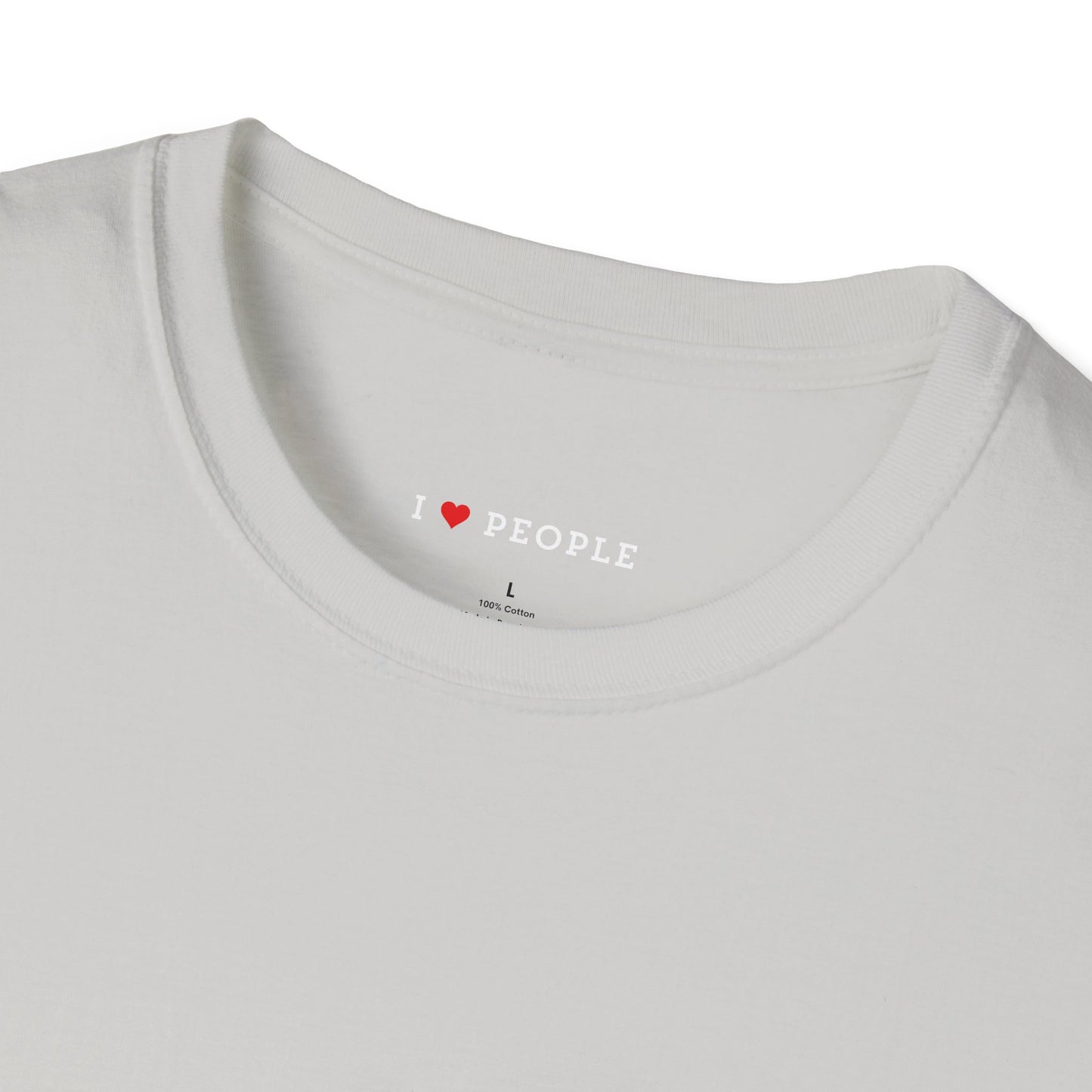I Love People - be kind | Unisex Graphic T-Shirt